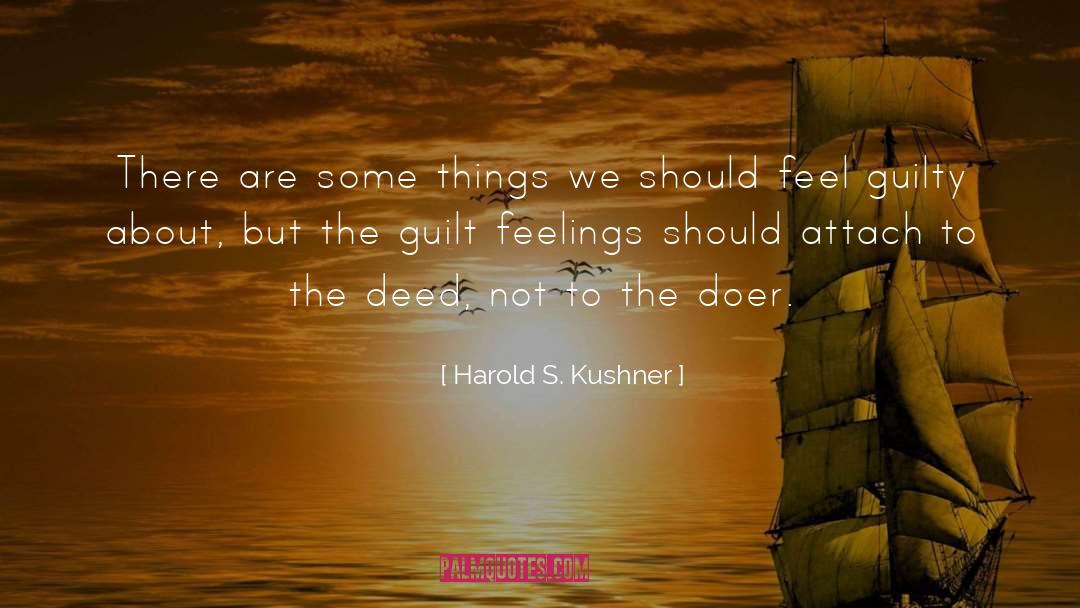 Doer quotes by Harold S. Kushner