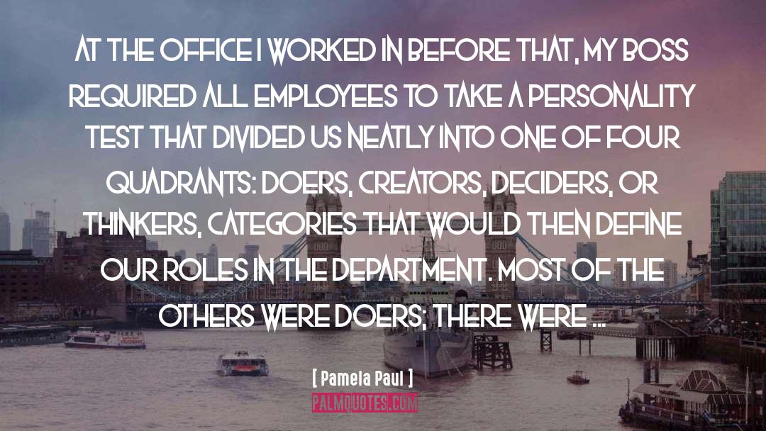 Doers quotes by Pamela Paul