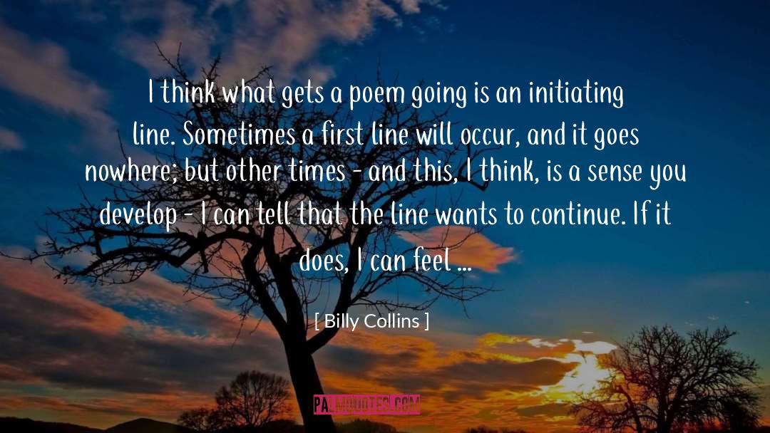 Does I quotes by Billy Collins