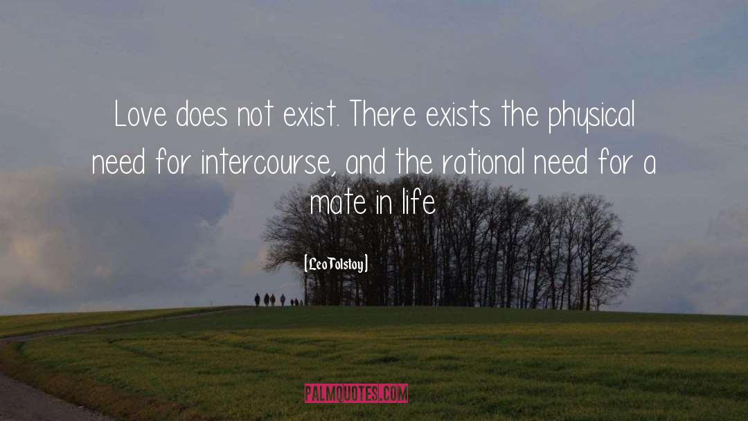 Does Love Exists quotes by Leo Tolstoy