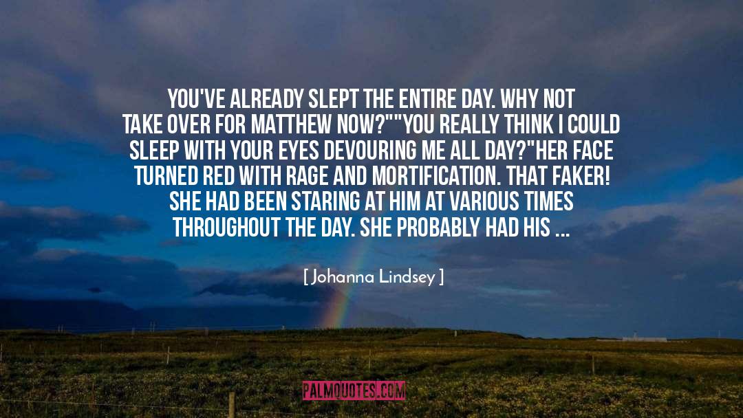 Does Makeup Make You Pretty quotes by Johanna Lindsey