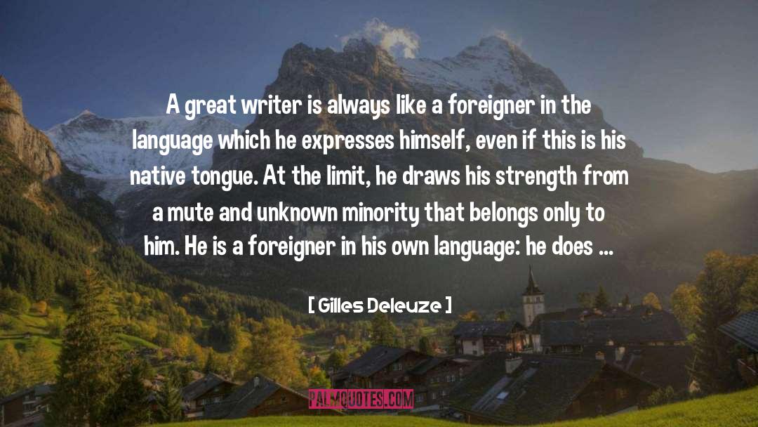 Does quotes by Gilles Deleuze