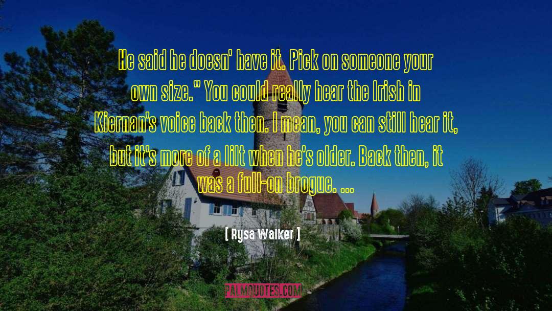 Doesn T quotes by Rysa Walker