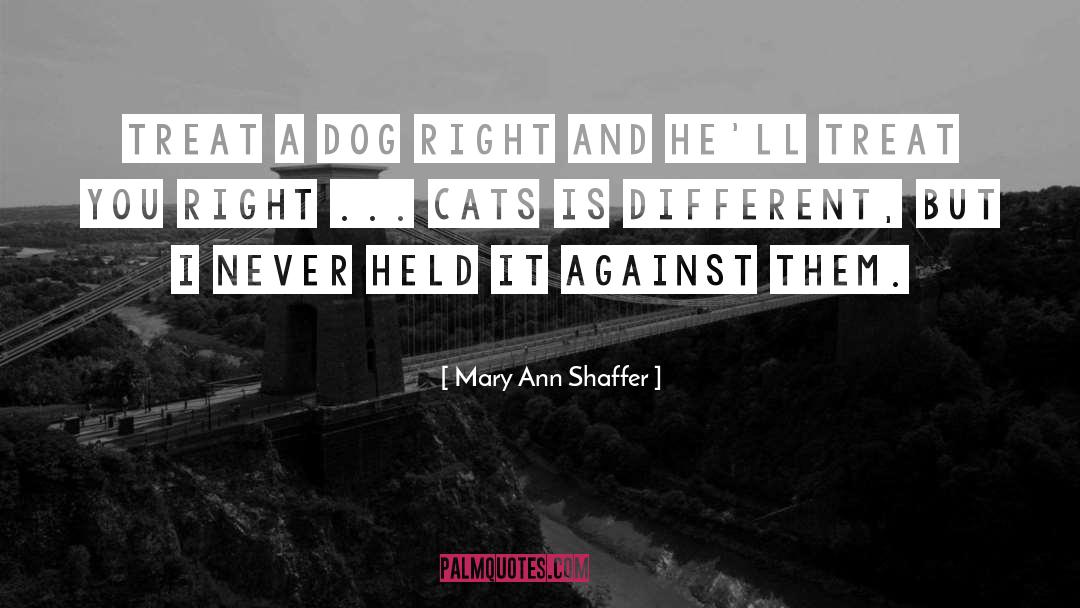 Dog And Man quotes by Mary Ann Shaffer