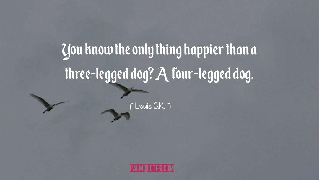 Dog Book quotes by Louis C.K.