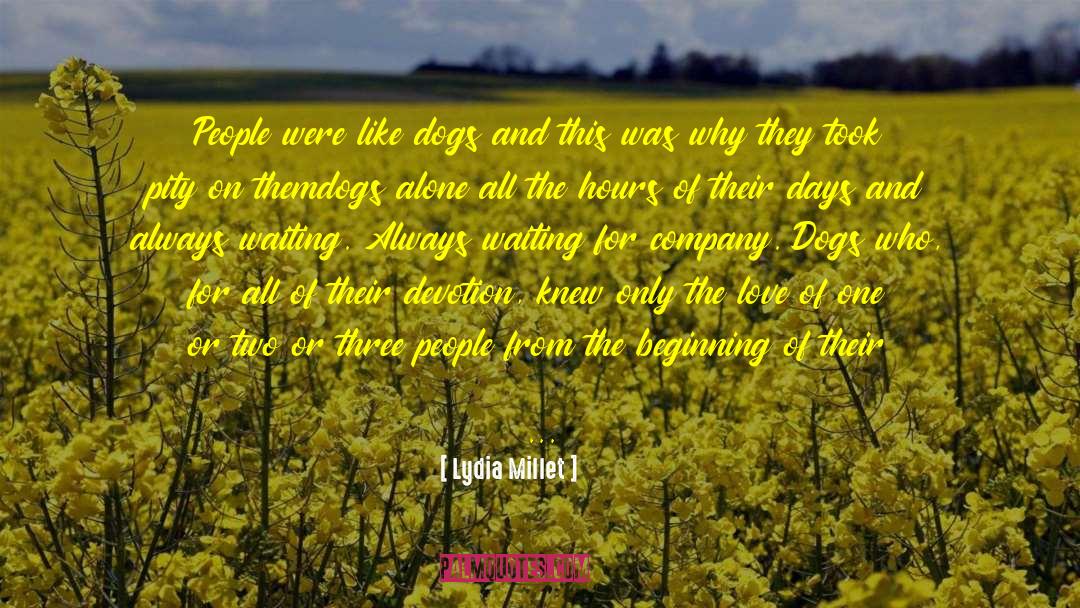 Dog Days Of Summer quotes by Lydia Millet