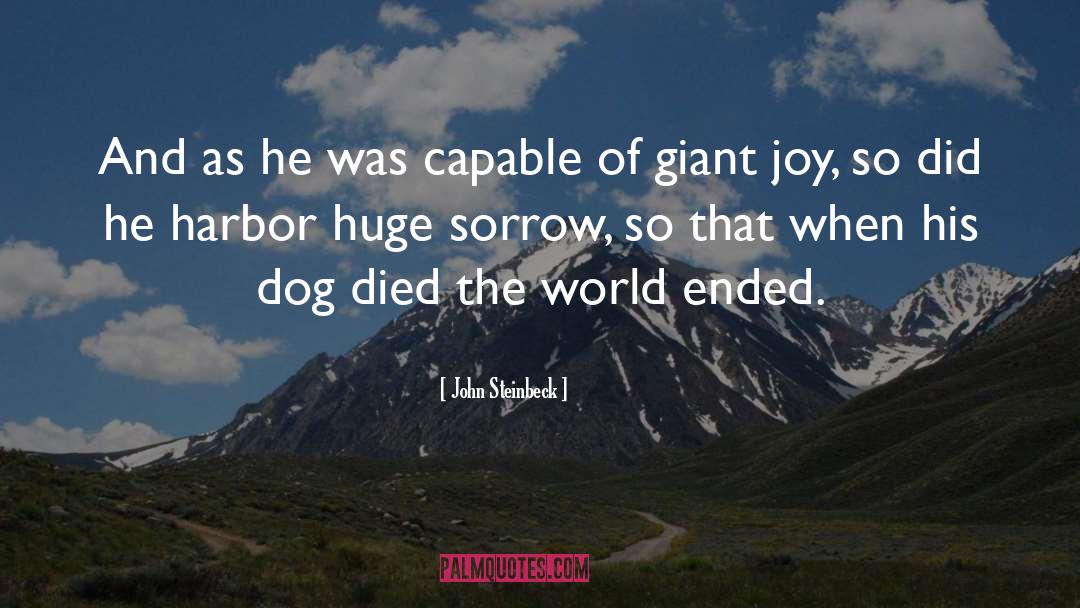 Dog Died quotes by John Steinbeck