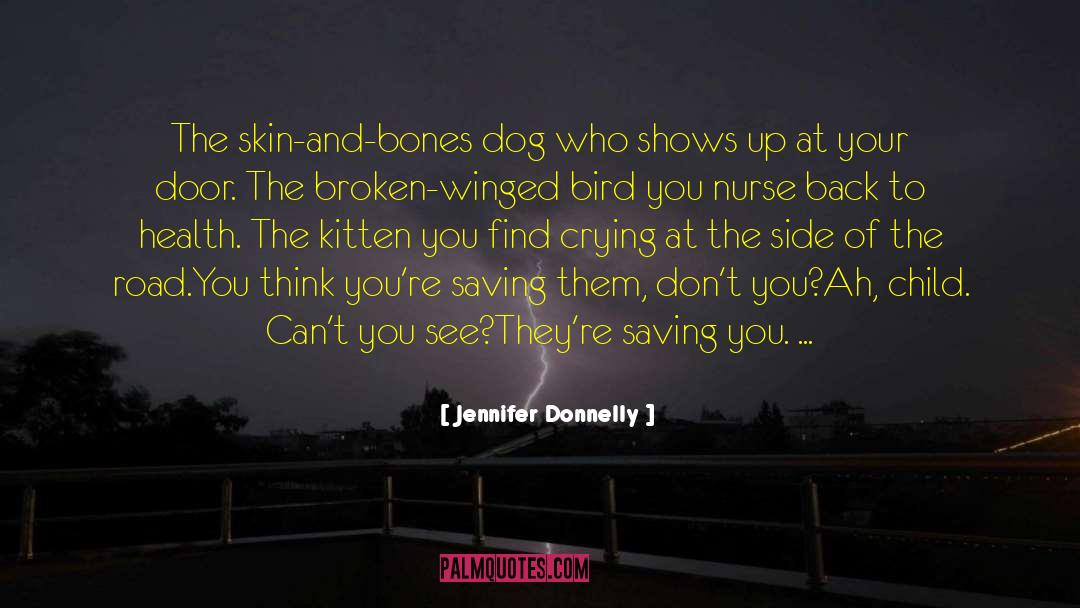 Dog Health Advocacy quotes by Jennifer Donnelly