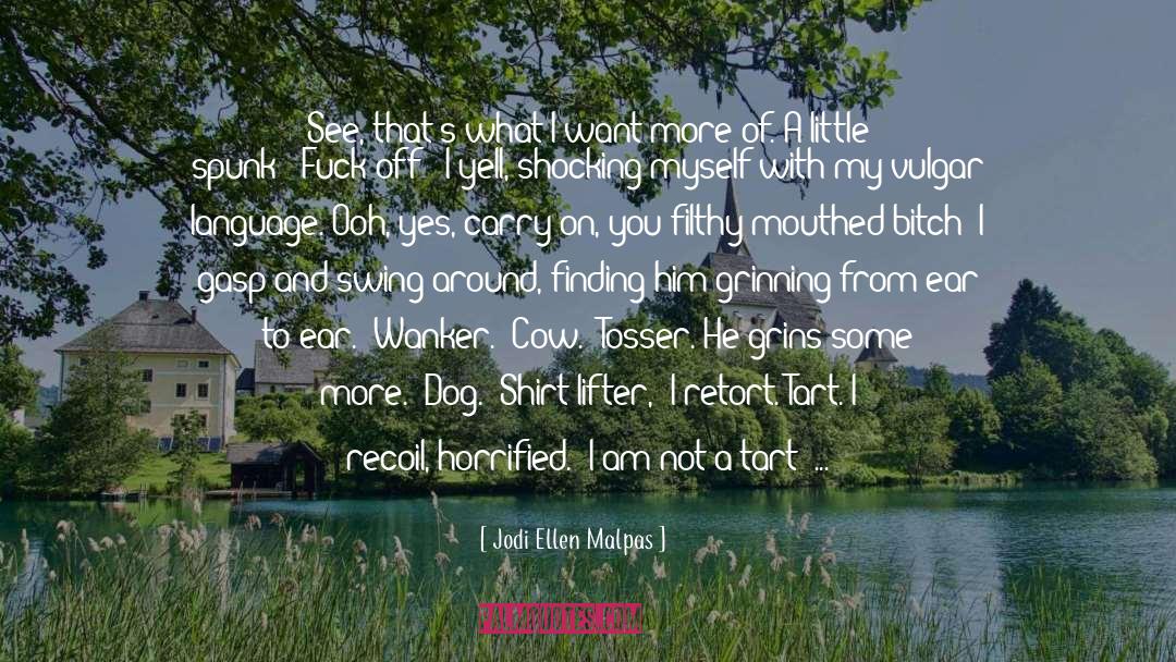 Dog Heaven quotes by Jodi Ellen Malpas