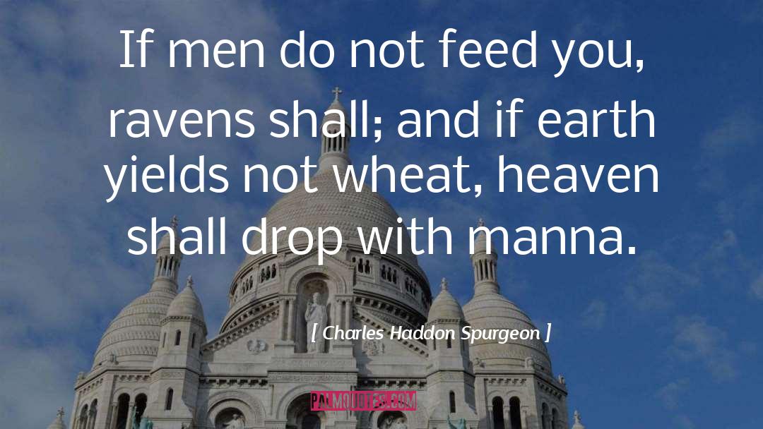 Dog Heaven quotes by Charles Haddon Spurgeon