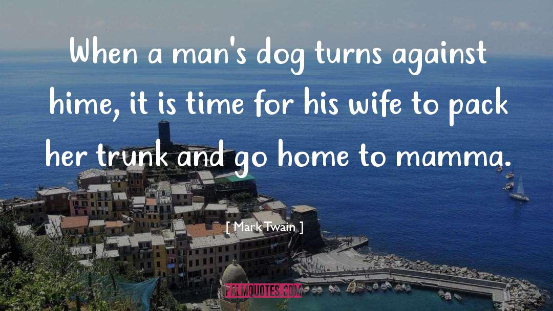 Dog Humor quotes by Mark Twain