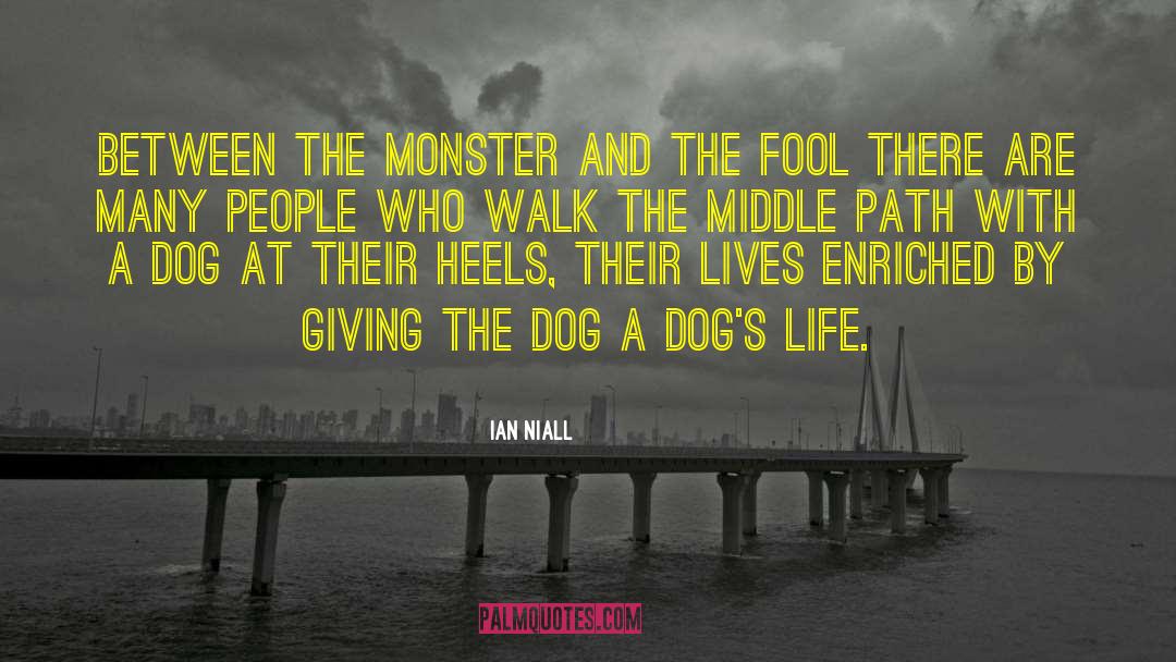 Dog Lover quotes by Ian Niall