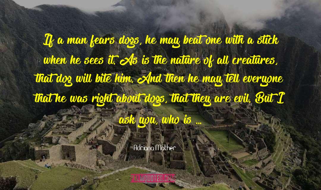 Dog Lover quotes by Adriana Mather