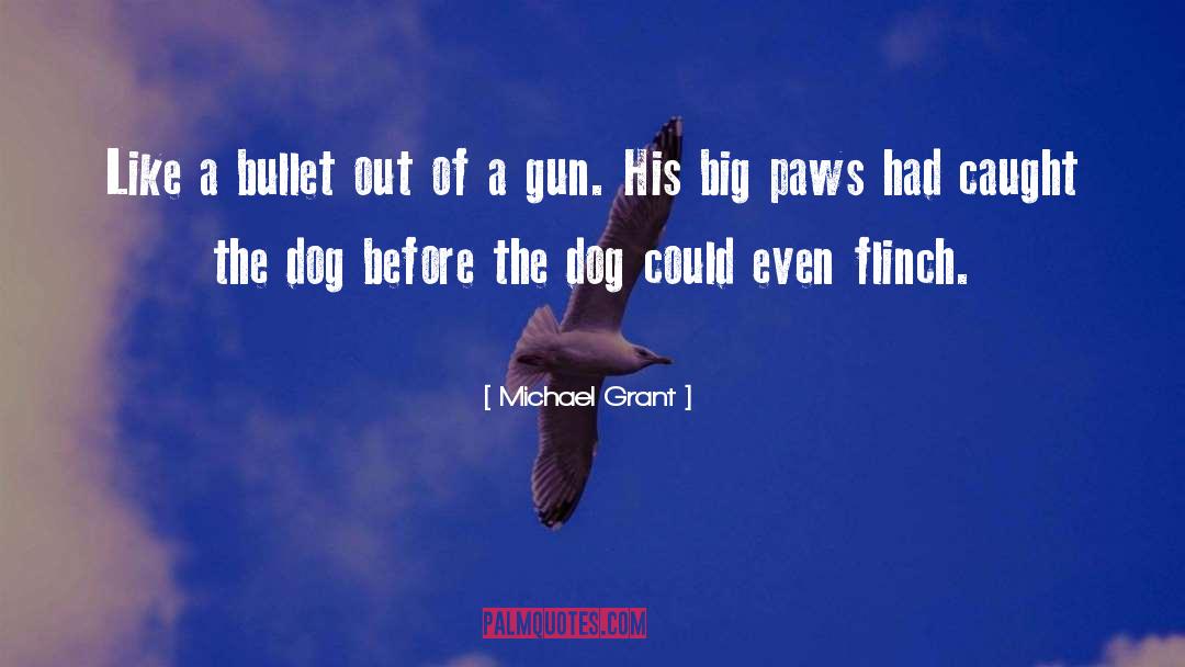 Dog Of Flanders quotes by Michael Grant