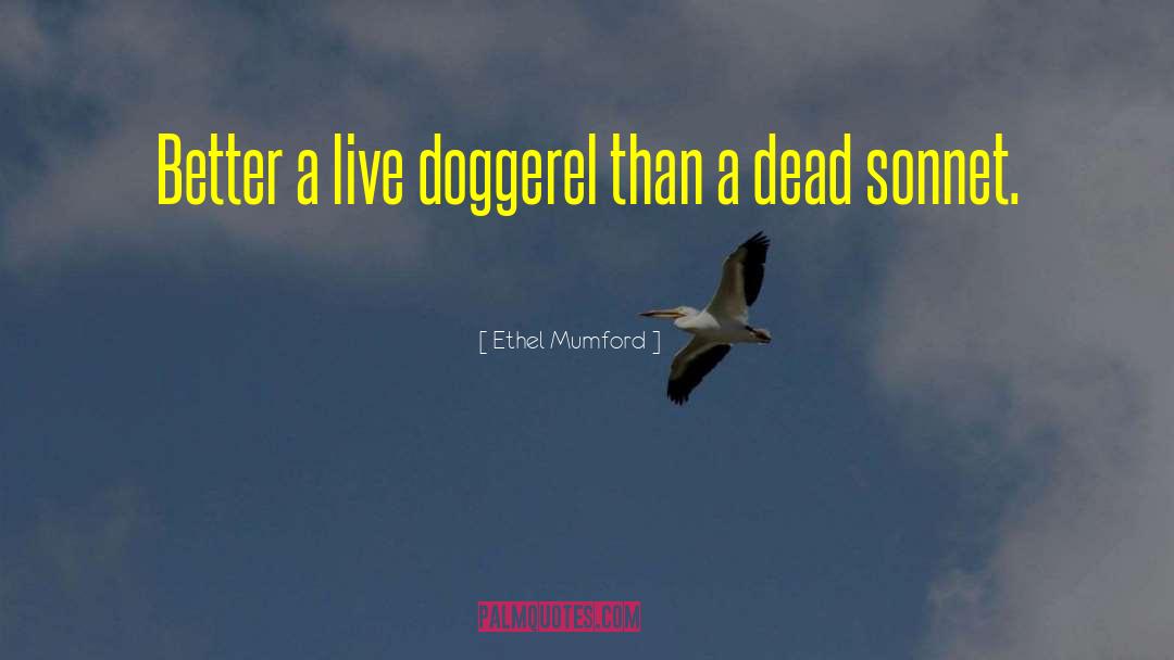 Doggerel quotes by Ethel Mumford