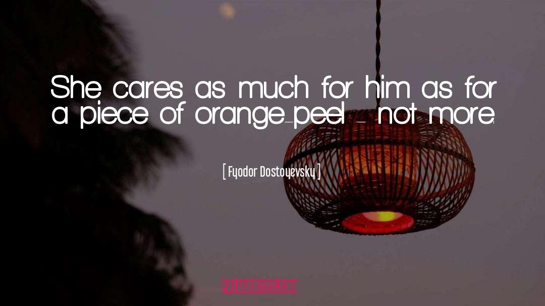 Doggett Orange quotes by Fyodor Dostoyevsky