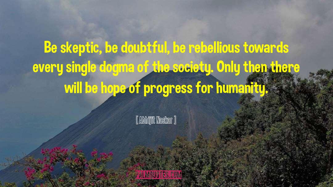 Dogma Bartleby quotes by Abhijit Naskar