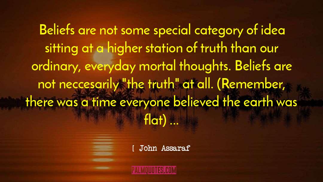 Dogmatic Belief quotes by John Assaraf