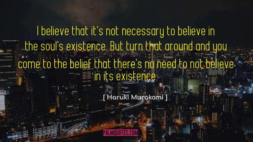 Dogmatic Belief quotes by Haruki Murakami