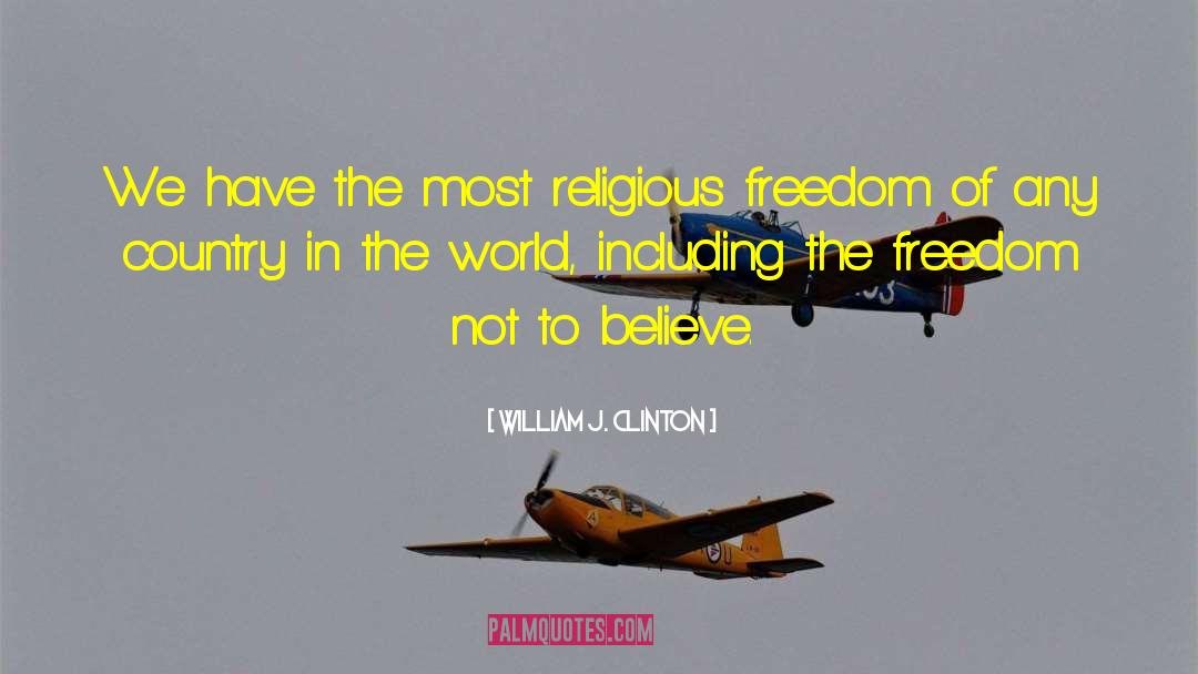 Dogmatic Religion quotes by William J. Clinton
