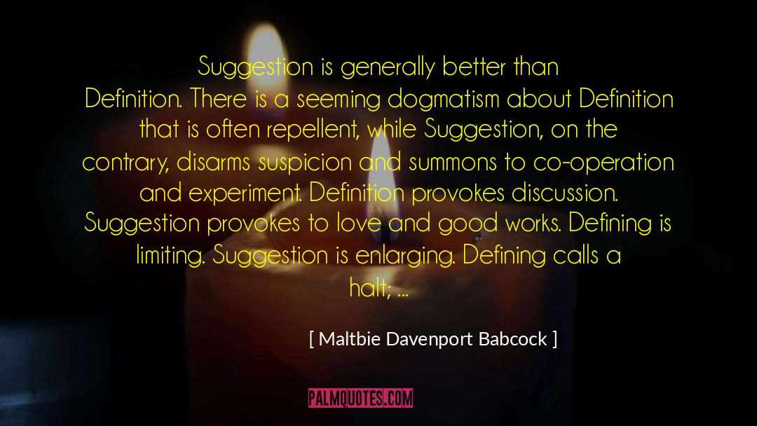 Dogmatism quotes by Maltbie Davenport Babcock