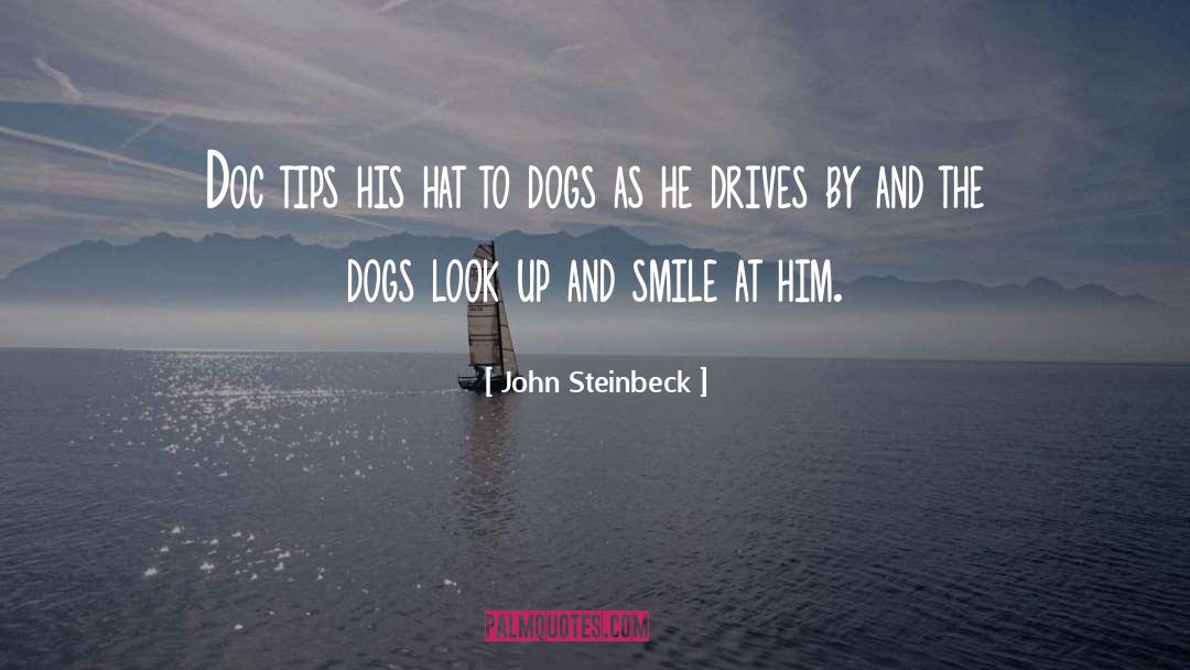 Dogs And Humans quotes by John Steinbeck