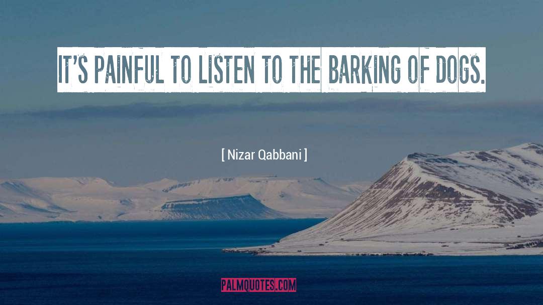 Dogs Dying quotes by Nizar Qabbani