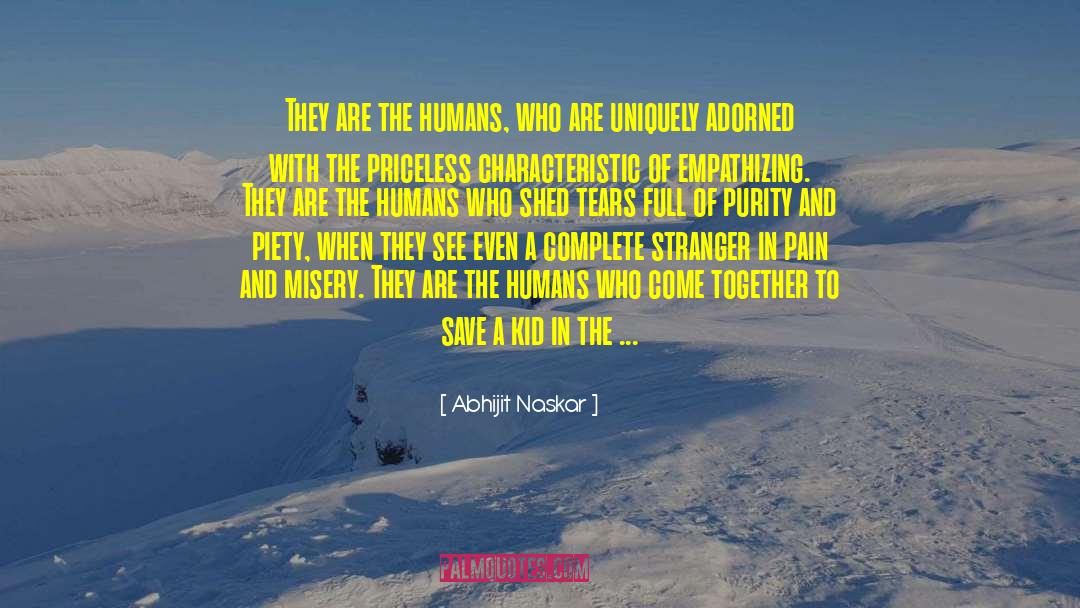 Dogs Love Humans quotes by Abhijit Naskar