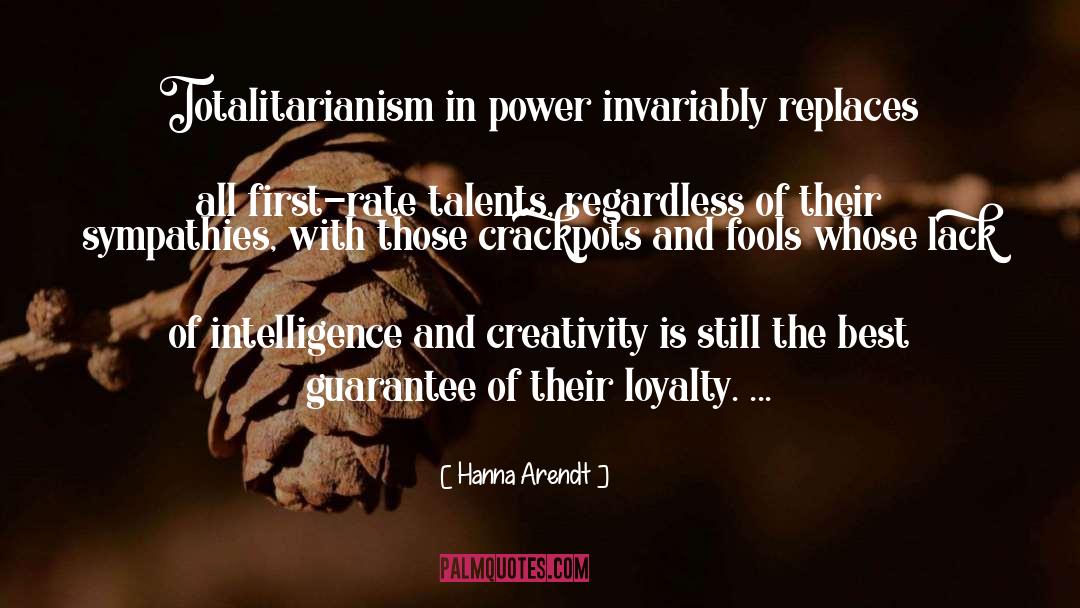 Dogs Loyalty quotes by Hanna Arendt
