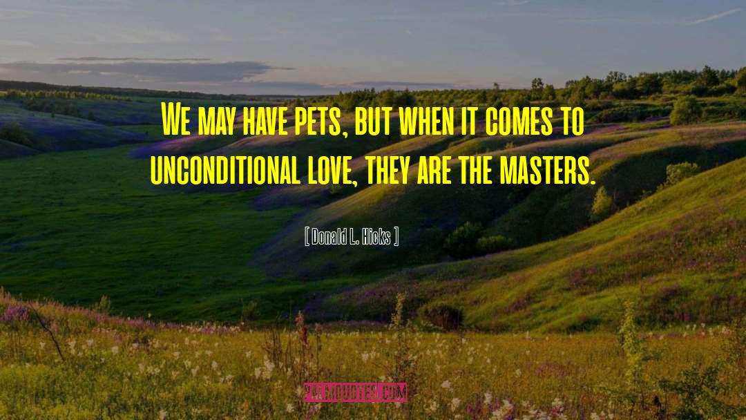 Dogs Puppies Crowds quotes by Donald L. Hicks