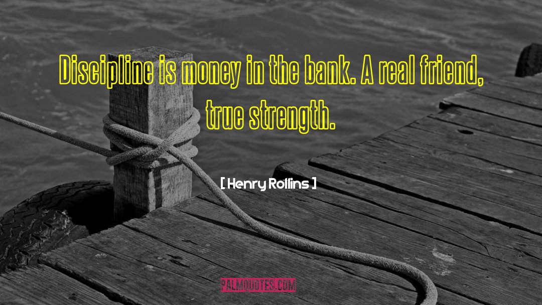 Dohard Money quotes by Henry Rollins