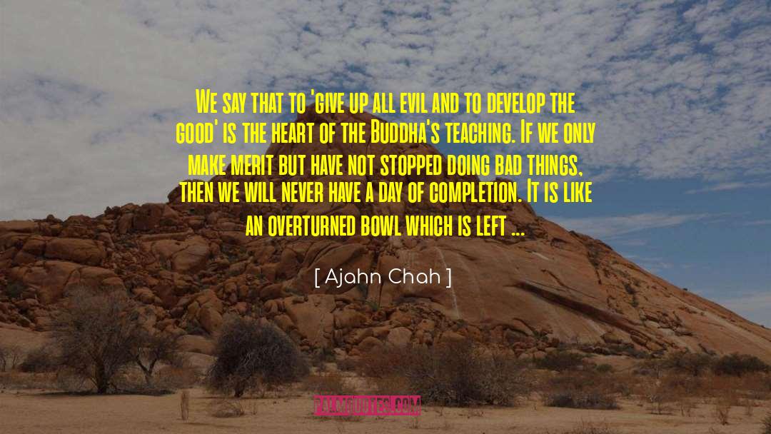 Doing Bad quotes by Ajahn Chah