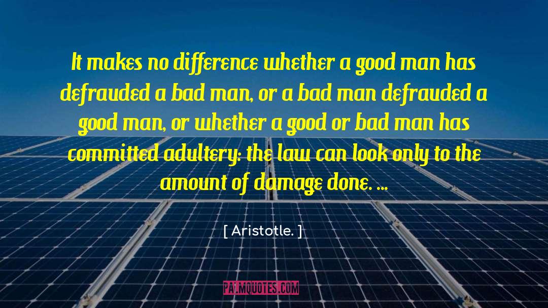 Doing Bad quotes by Aristotle.