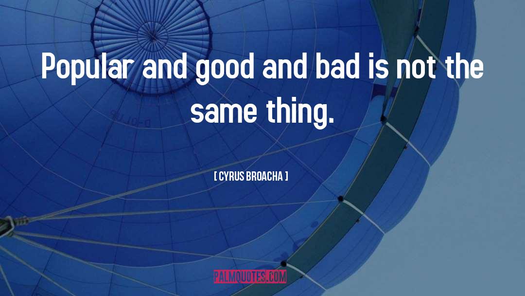 Doing Bad quotes by Cyrus Broacha