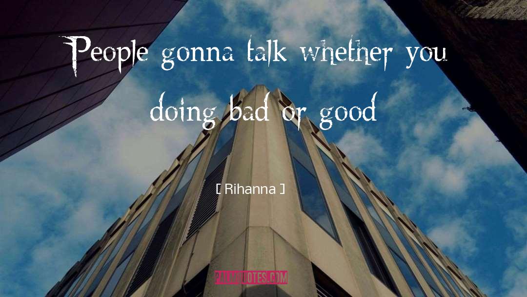 Doing Bad quotes by Rihanna