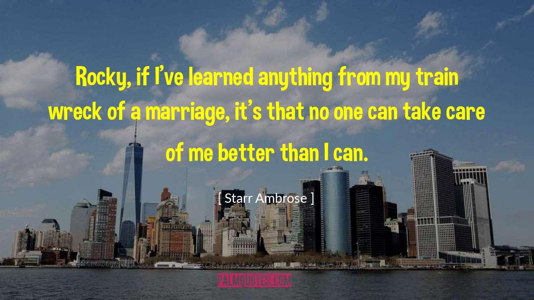 Doing Better quotes by Starr Ambrose