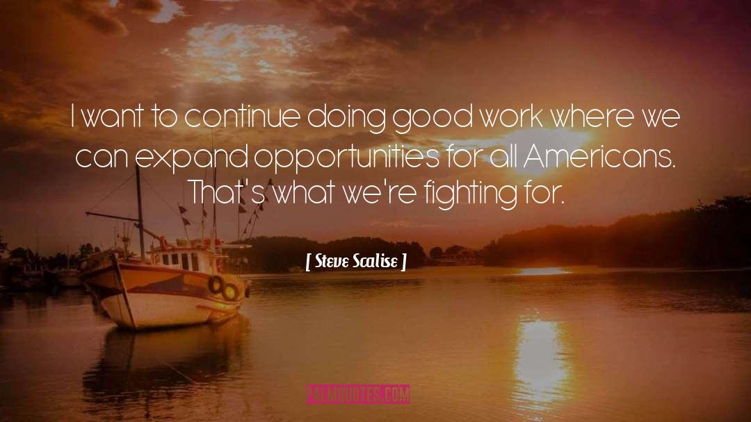 Doing Good Better quotes by Steve Scalise