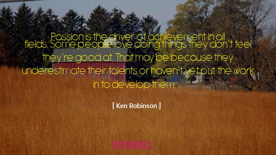 Doing Good Better quotes by Ken Robinson