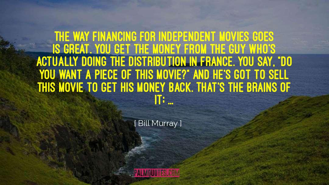 Doing Great Things quotes by Bill Murray