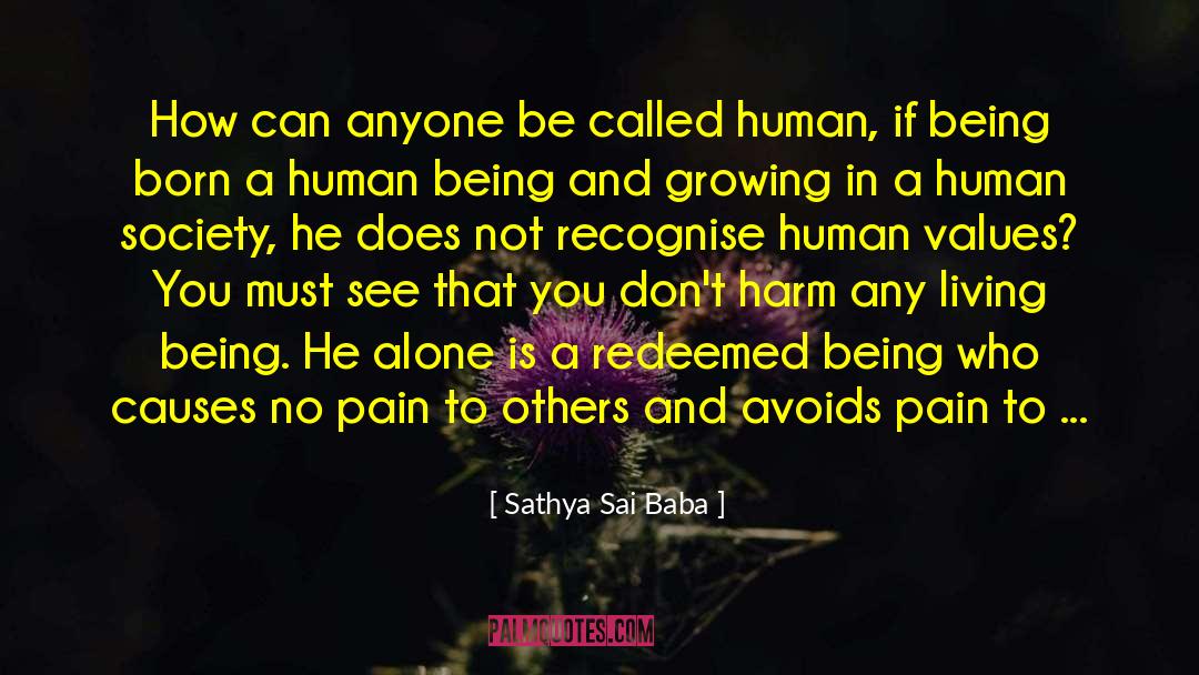 Doing No Harm quotes by Sathya Sai Baba