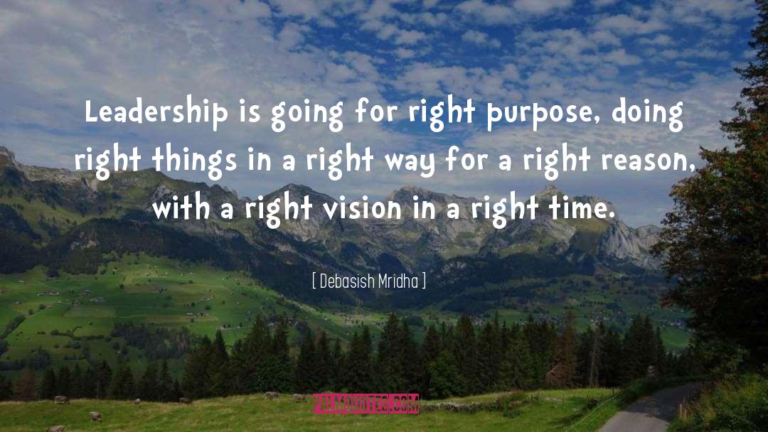 Doing Right quotes by Debasish Mridha