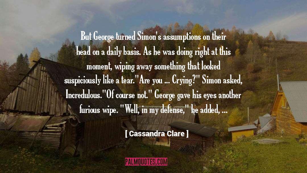 Doing Right quotes by Cassandra Clare