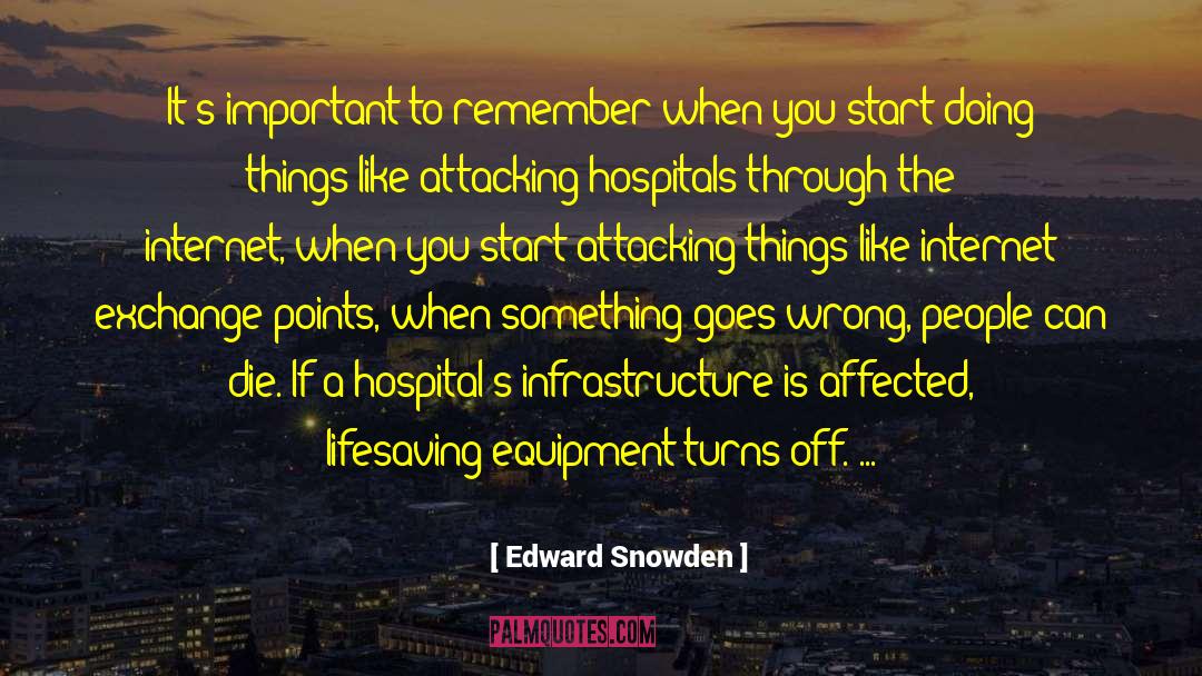Doing Something Else quotes by Edward Snowden
