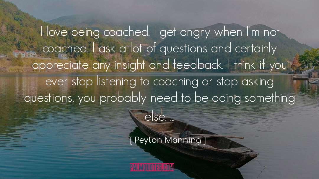 Doing Something Else quotes by Peyton Manning