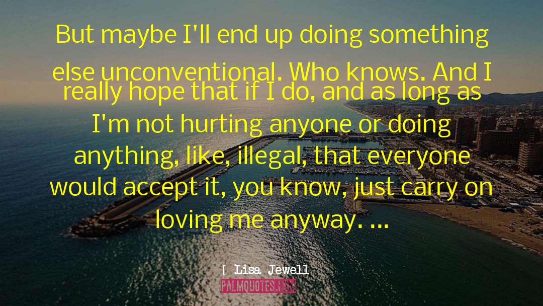 Doing Something Else quotes by Lisa Jewell