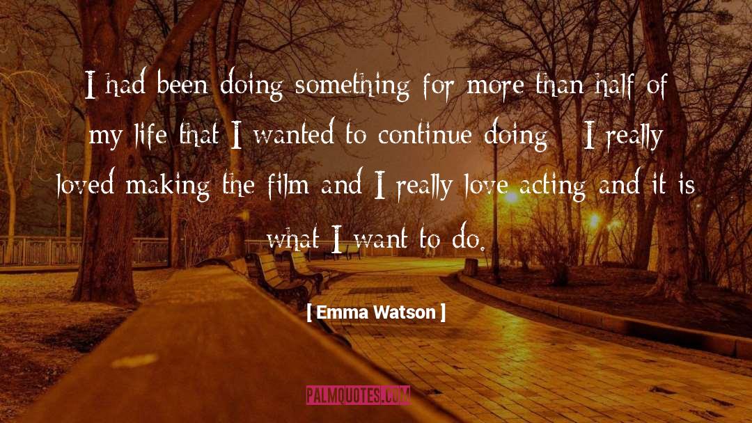 Doing Something quotes by Emma Watson