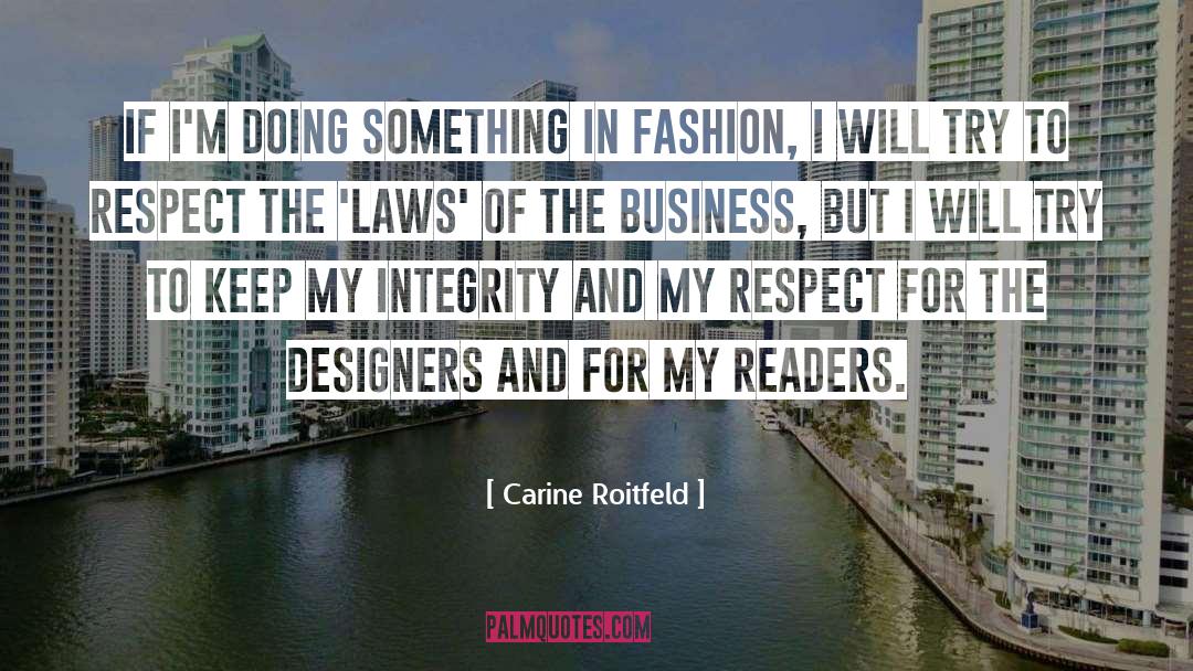 Doing Something U Love quotes by Carine Roitfeld