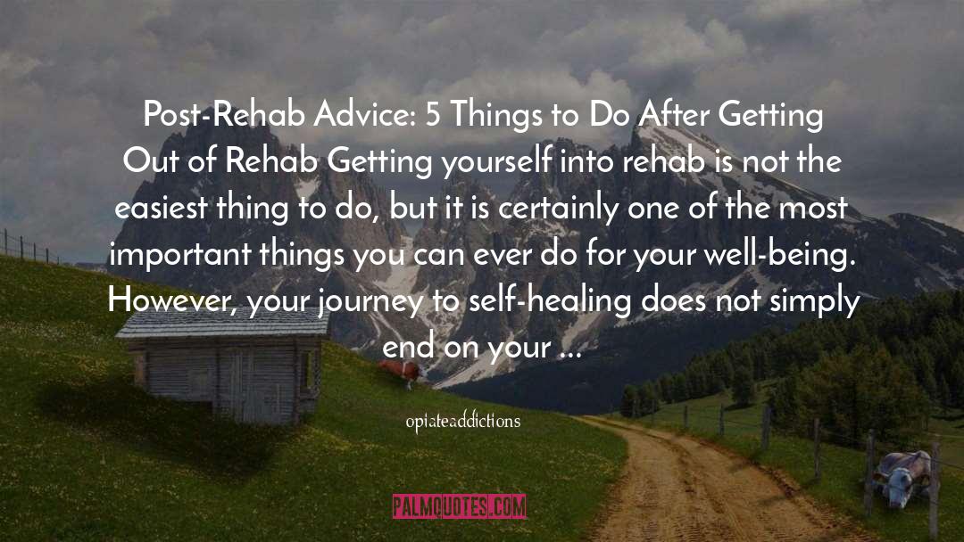 Doing Things For Yourself quotes by Opiateaddictions