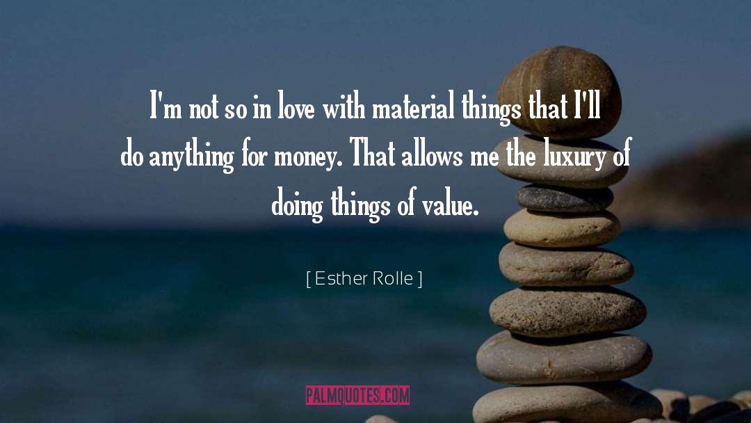 Doing Things quotes by Esther Rolle