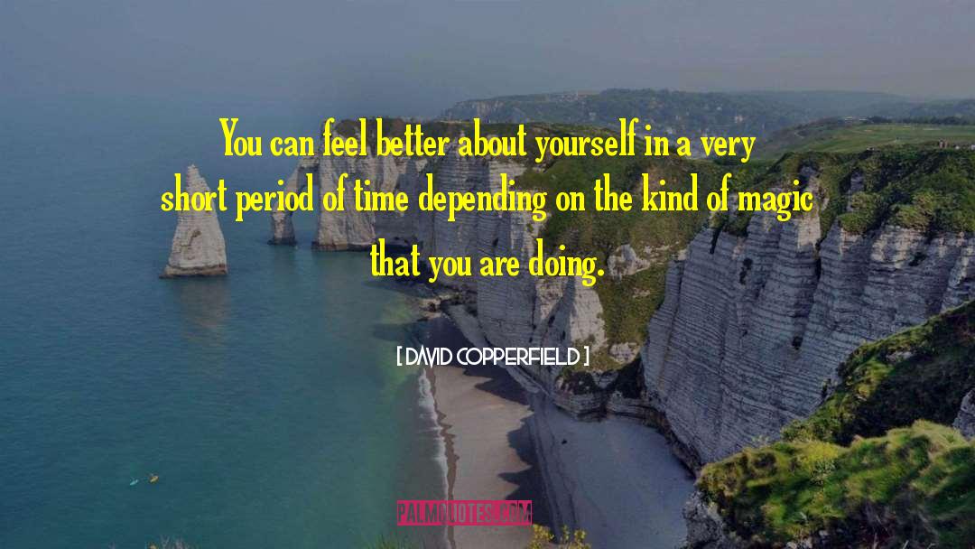 Doing Time quotes by David Copperfield